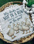 My Ducks are Not in a Row (Gildan Tee)
