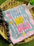 I Dilly and I Dally (Gildan Tee)
