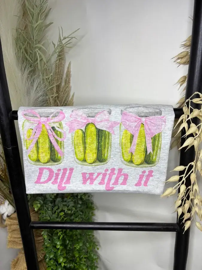 Dill with it pickles (Gildan T-Shirt)